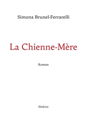 cover image of La Chienne-mère